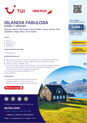 Islandia Fabulosa. 9 d / 7 n. Tour Regular. Salidas Garantizadas Verano con IB desde MAD desde 3.569 € 