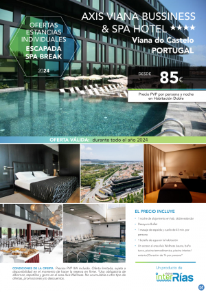 Escapada Spa Break Axis Viana Bussiness & Spa Hotel 4* (Portugal).- Hoteles para Individuales