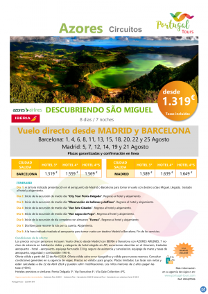 AZORES- Descubriendo Sao Miguel- 8d/7n del 1 al 25de Agosto-Salidas desde Mad y Bcn- Vuelo directo dsd 1.319 € 