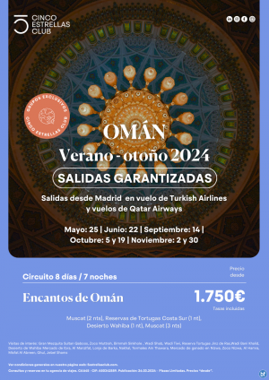 Omn desde 1.750 € Encantos de Omn desde Madrid 8d/7n Salidas garantizadas -cupos Verano 2024-