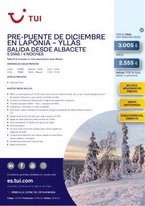 Pre-Puente de Diciembre en Laponia, Ylls. 5 d/ 4 n. Salida 30 NOV desde ABC desde 3.005 € 