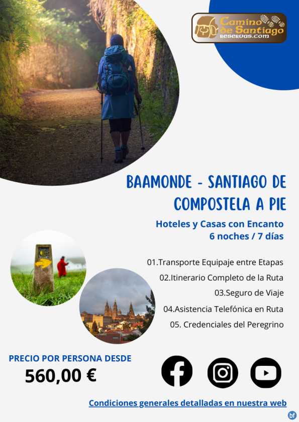 Baamonde - Santiago de Compostela a Pie. Camino Norte. Hoteles y Casas con Encanto. 6 Noches / 7 Días. 560 € 
