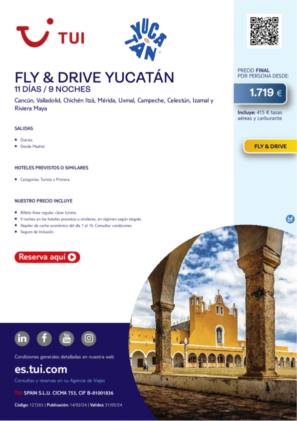 Fly & Drive Yucatán. 11 días / 9 noches. Salidas diarias desde Madrid. Precio final desde 1.719 € 