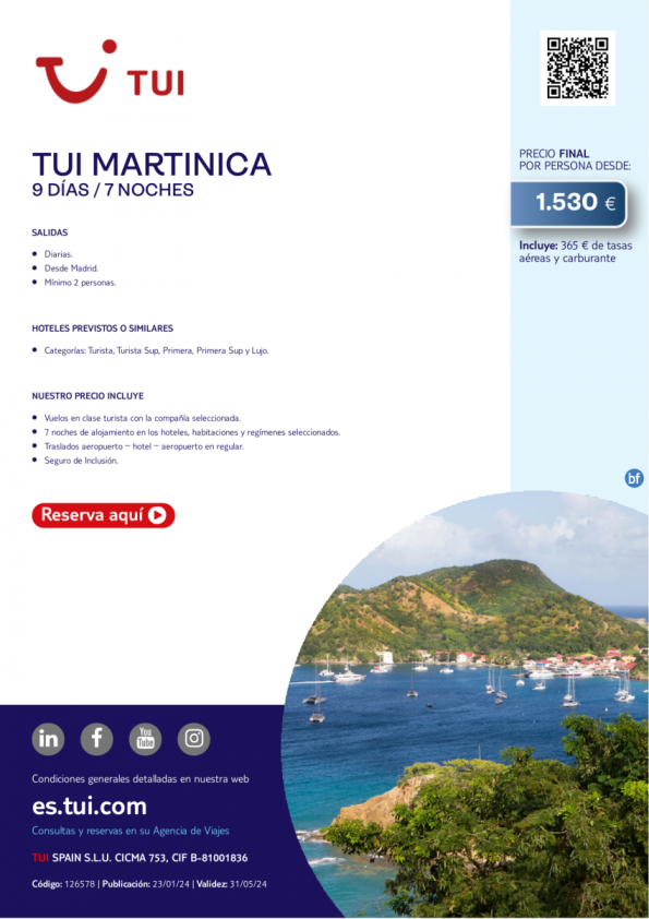TUI Martinica. 9 d / 7 n. Salidas diarias desde MAD desde 1.530 € 