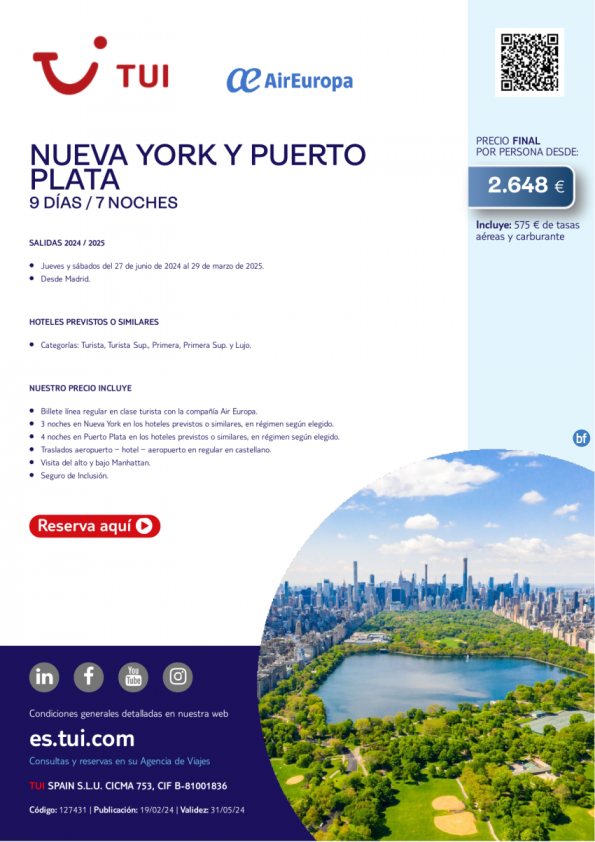 Nuevo York y Puerto Plata. 9 d / 7 n. Vuelos con UX. Salidas J y S desde MAD desde 2.648 € 