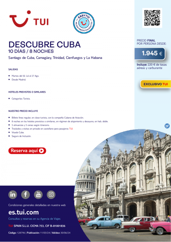 Descubre Cuba. 10 d / 8 n. Exclusivo TUI. Salidas martes desde MAD desde 1.945 € 