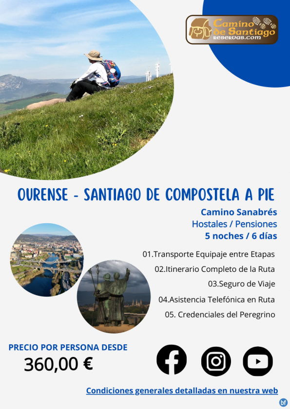 Ourense - Santiago de Compostela a Pie. Camino Sanabrés. 5 Noches & 6 Días. Hostales / Pensiones. 360 € 	