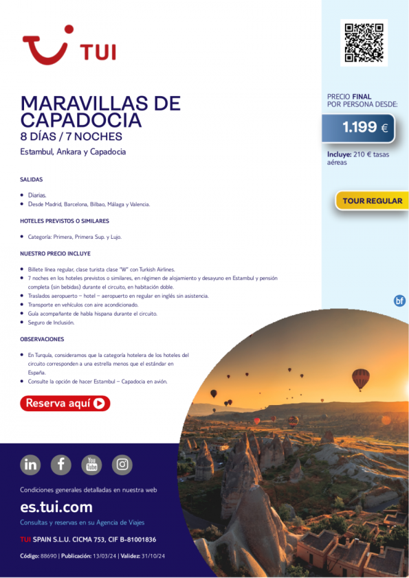 Turquía. Maravillas de Capadocia. 8 d / 7 n. Tour Regular. Salidas diarias desde 1.199 € 