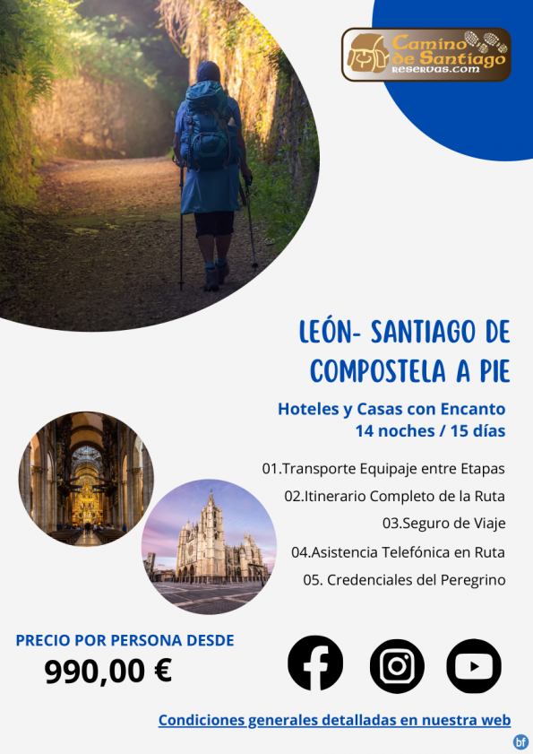 León - Santiago de Compostela a Pie. Camino Francés. Hoteles y Casas con Encanto. 14 Noches / 15 Días. 990 € 