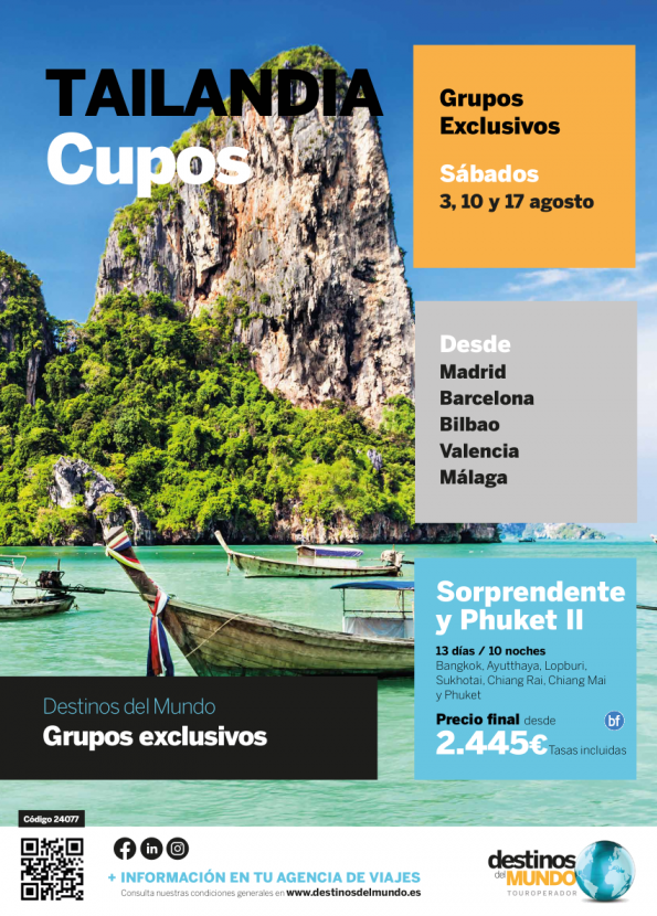 **Cupos Verano**Sorprendente Tailandia y Phuket ¡Grupos exclusivos! Mad,Bio,Bcn,Vlc y Agp 13d/10n desde 2.445 € 