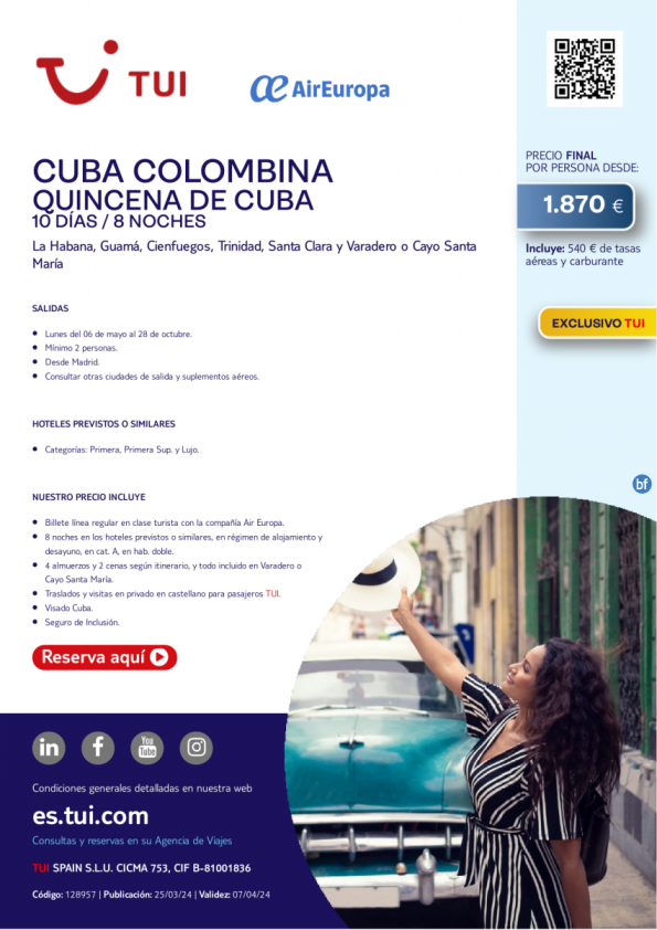 Quincena de Cuba. Cuba Colombina. 10 d / 8 n. Exclusivo TUI. Salidas L desde MAD desde 1.870 € 