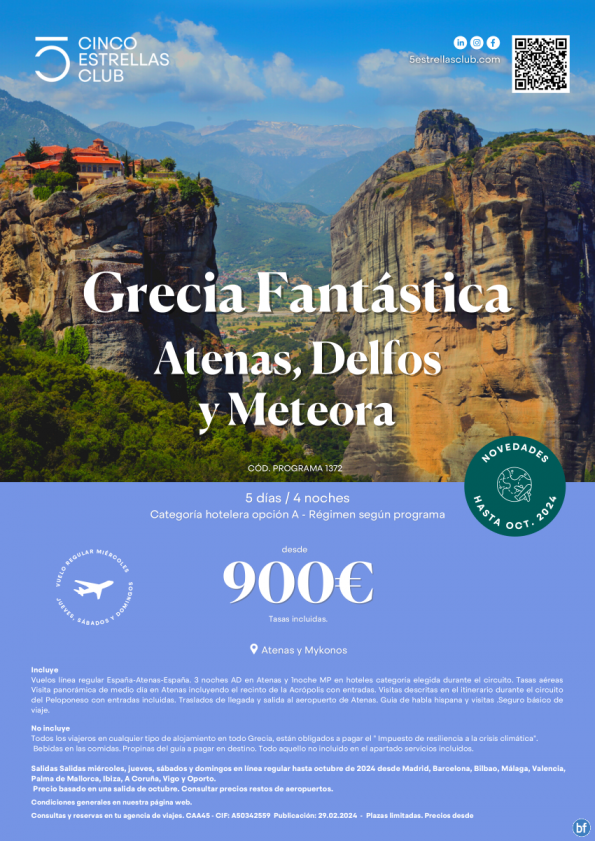 Novedad! Grecia dsd 900 € Grecia Fantástica sal. mi,ju,sa,do dsd Mad,Bcn,Bio,Agp,Vlc,Pmi,Ibz,Lcg,Vgo,Opo