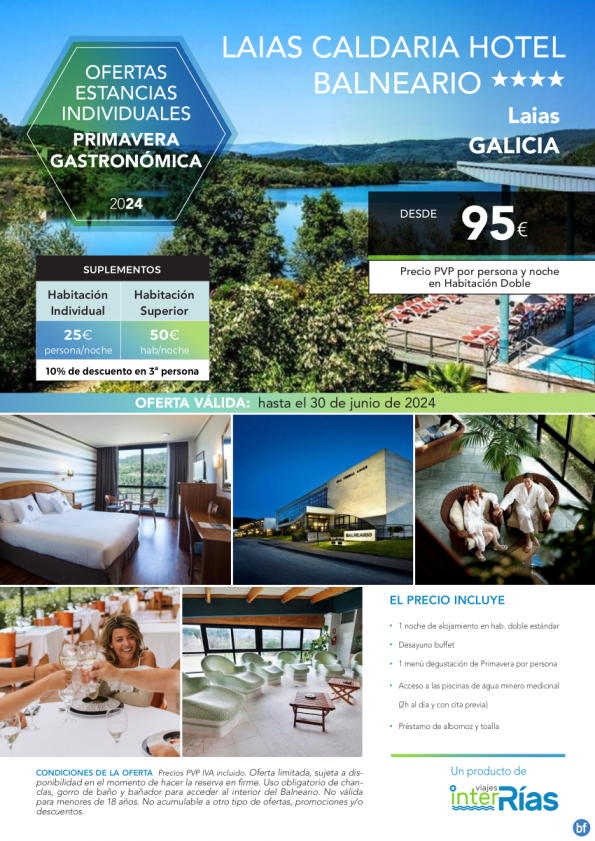 Primavera Gastronómica Laias Caldaria Hotel Balneario 4* (Laias - Galicia).- Hoteles para Individuales