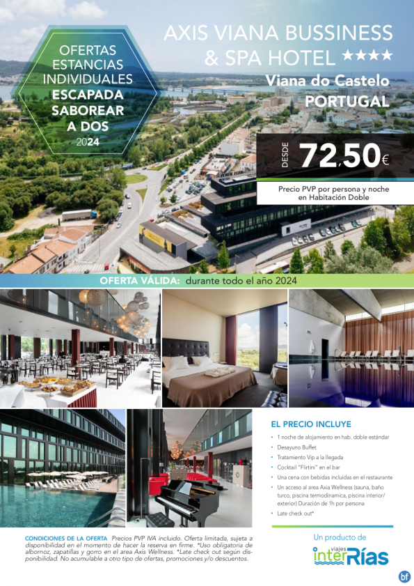 Escapada Spa Break Axis Viana Bussiness & Spa Hotel 4* (Portugal).- Hoteles para Individuales