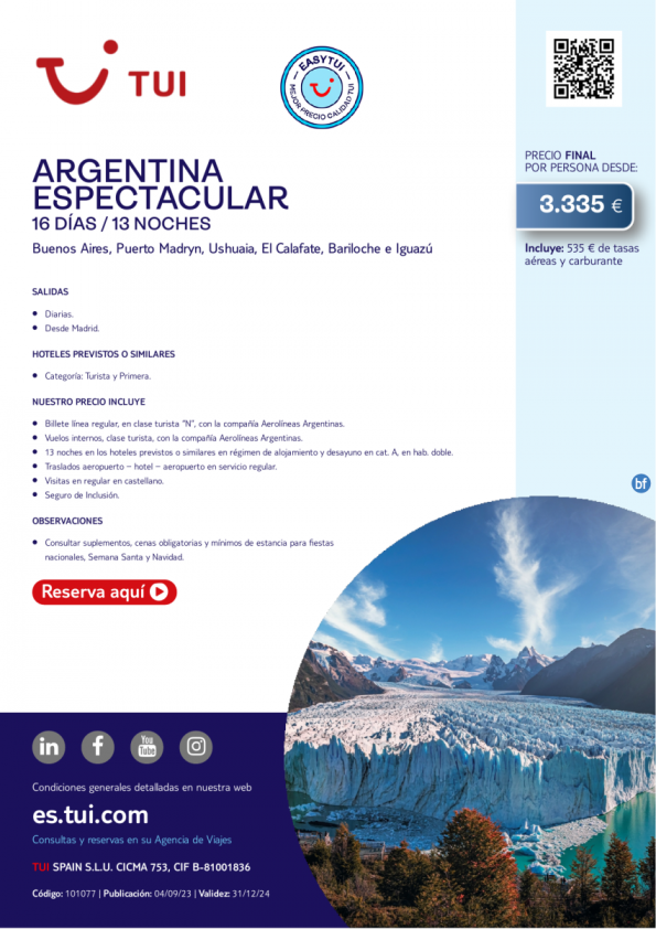 Argentina Espectacular. 16 d / 13 n. Easy TUI. Salidas diarias desde MAD desde 3.335 € 