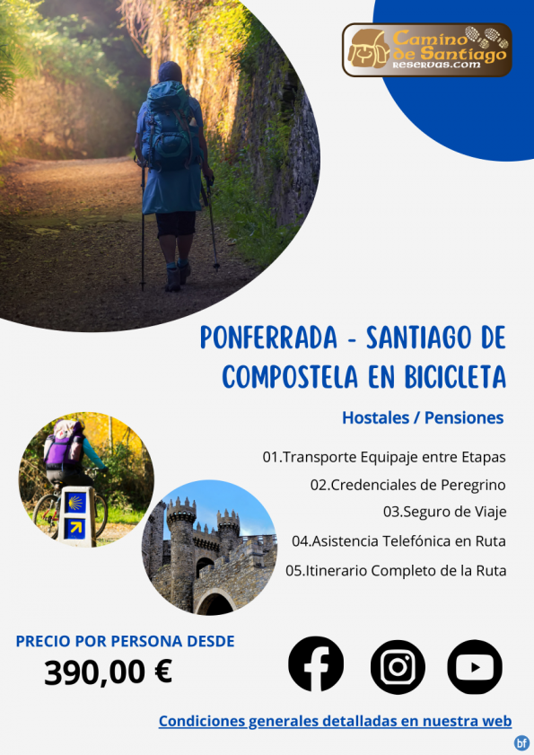 	Ponferrada - Santiago de Compostela en Bicicleta. Camino Francés. 6 Noches/7 Días. Hostales & Pensiones. 390 € 