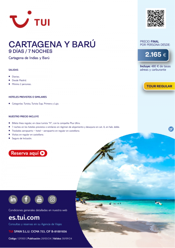 Colombia. Cartagena y Barú. 9 d / 7 n. Tour Regular. Salidas diarias desde MAD desde 2.165 € 