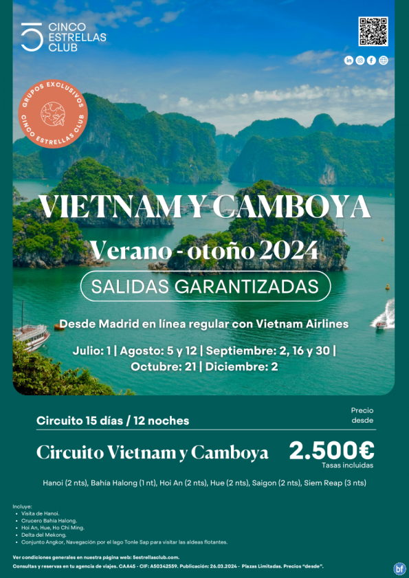 Vietnam desde 2.500 € Vietnam y Camboya 15d/12n salidas garantizadas desde Madrid