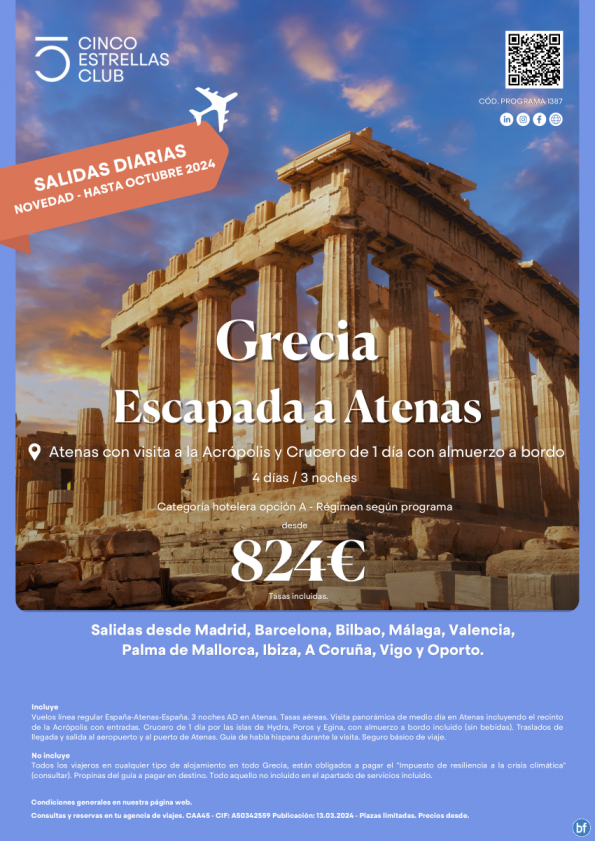 Novedad! Grecia dsd 824 € Escapada a Atenas salidas diarias desde Mad,Bcn,Bio,Agp,Vlc,Pmi,Ibz,Lcg,Vgo,Opo