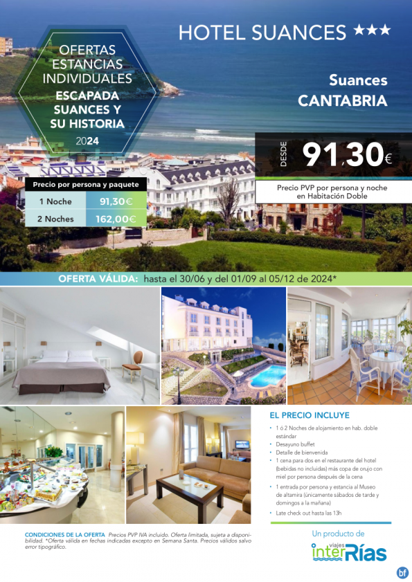 Escapada Suances y su Historia Hotel Suances 3* (Suances - Cantabria).- Hoteles para Individuales