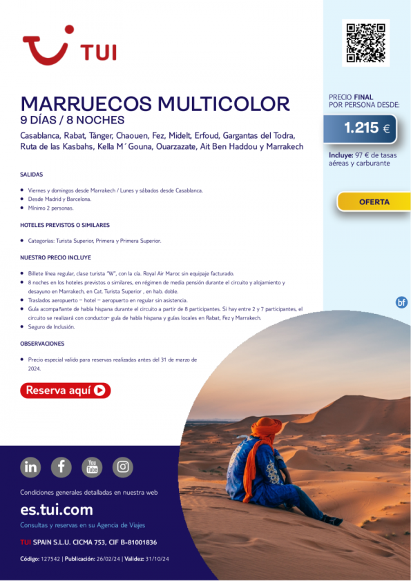 Marruecos Multicolor. 9 d / 8 n. Salidas desde MAD y BCN desde 1.215 € 