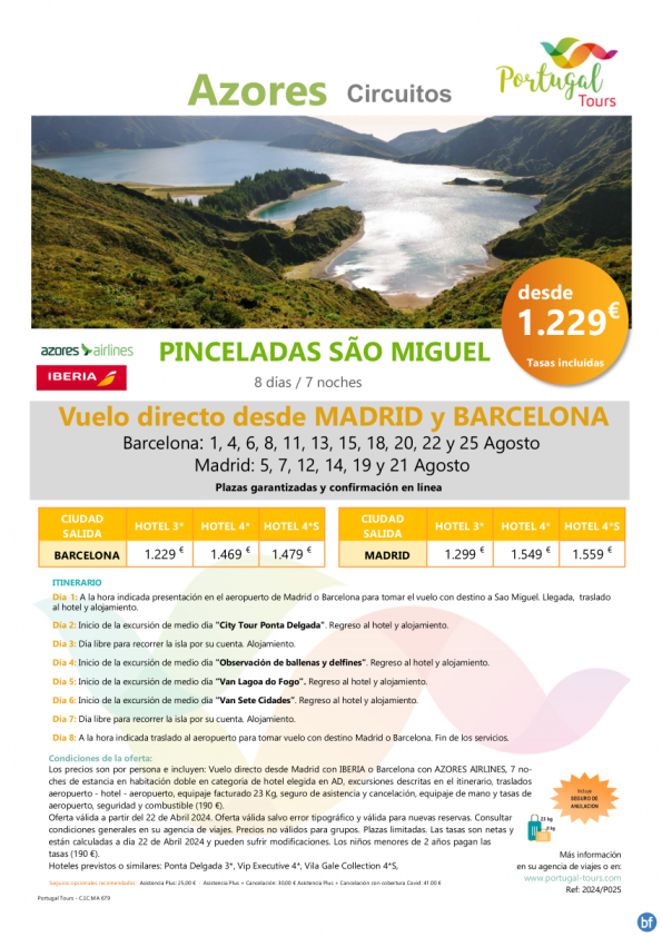 AZORES-Pinceladas de Sao Miguel- 8d/7n del 1 al 25de Agosto-salidas desde Mad y Bcn-vuelo directo dsd 1.229 € 