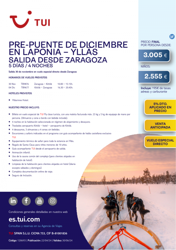 Pre-Puente de Diciembre en Laponia, Ylläs. 5 d/ 4 n. Salida 30 NOV desde ZAZ desde 3.005 € 