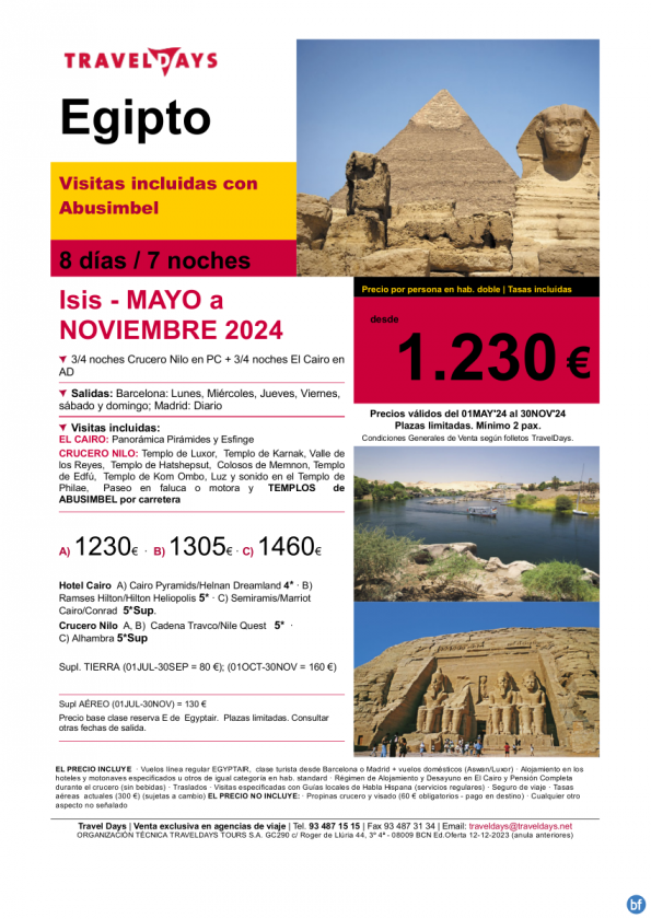 Egipto - ISIS 8 días con 4 noches de crucero desde BCN/MAD a partir de 1.230 € (cupos verano Egyptair)