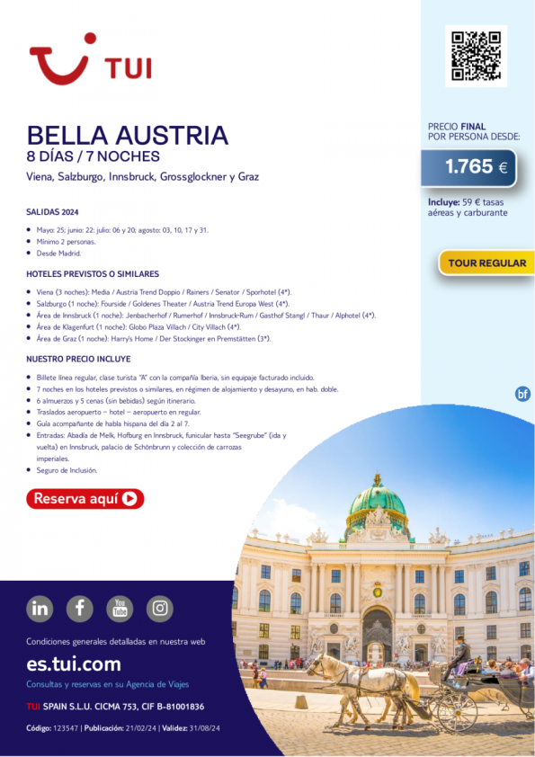 Bella Austria. 8 d / 7 n. Tour Regular. Salidas desde MAD desde 1.765 € 