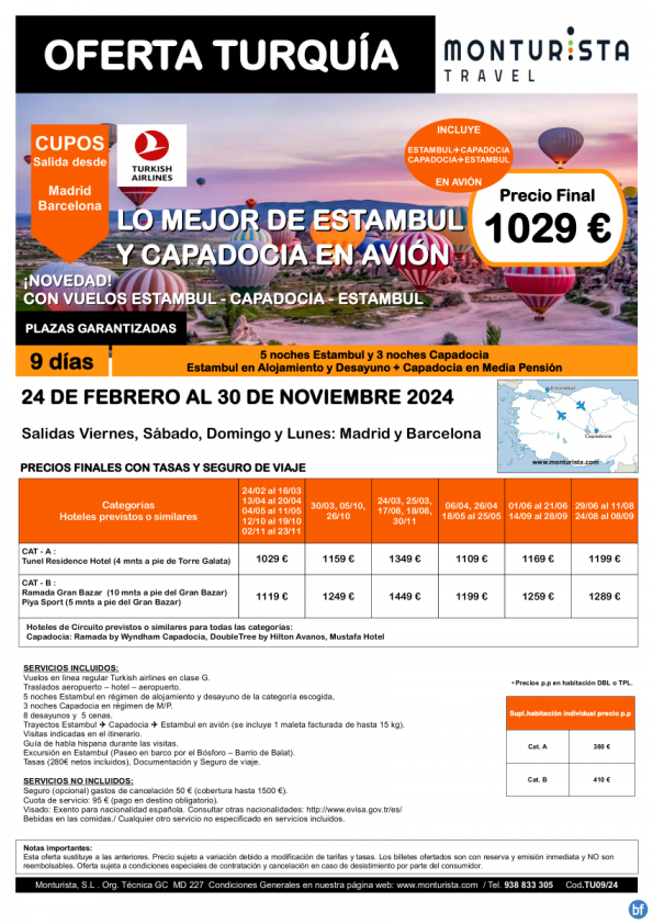 CUPOS Lo mejor de Estambul y Capadocia en avión**desde 1029 € -9 días.5n Estambul+3n Capadocia+2 vuelos interno