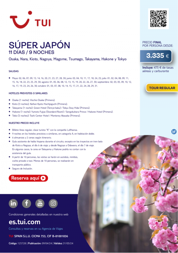 Súper Japón. 11 días / 9 noches. Tour regular. Salidas del 09 MAY al 31 OCT. Precio final desde 3.335 € 