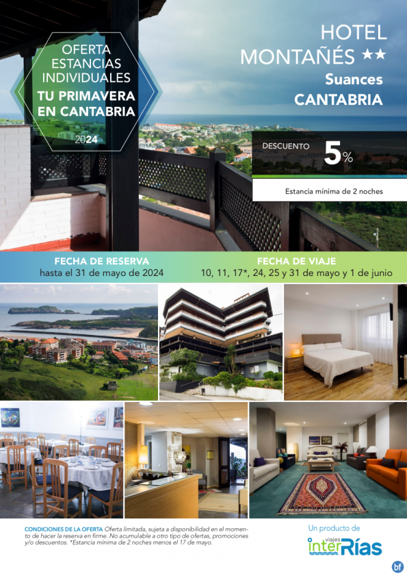 Tu Primavera en Cantabria Hotel Montañés 2* (Suances - Cantabria).- Hoteles para Individuales