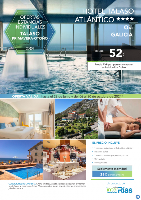 Talaso Primavera - Otoño Hotel Talaso Atlántico 4* (Oia - Galicia).- Hoteles para Individuales