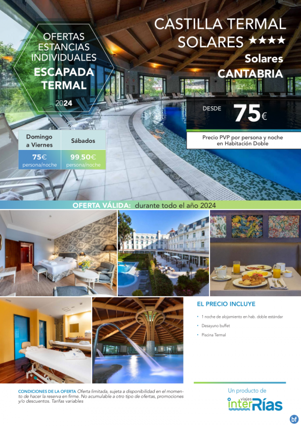 Escapada Termal Castilla Termal Solares 4* (Solares - Cantabria).- Hoteles para Individuales