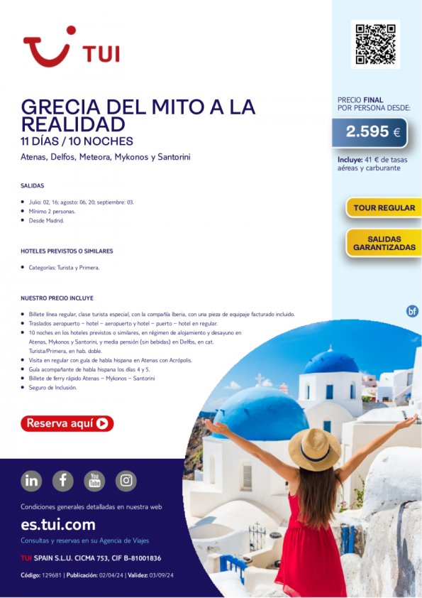 Grecia del mito a la realidad. 11 d / 10 n. Tour Regular. Salidas Garantizadas desde MAD desde 2.595 € 