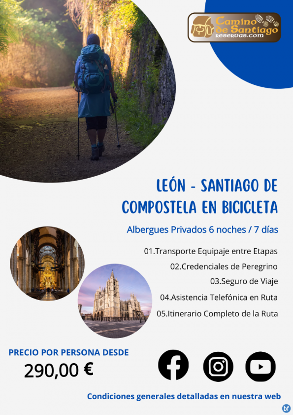 León - Santiago de Compostela en Bicicleta. Camino Francés. 6 Noches / 7 Días. Albergues Privados. 290 € 	