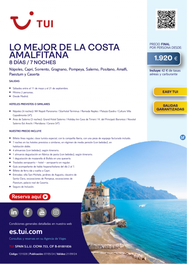 Lo Mejor de la Costa Amalfitana. 8 d / 7 n. Easy TUI. Salidas Garantizadas desde MAD desde 1.920 € 