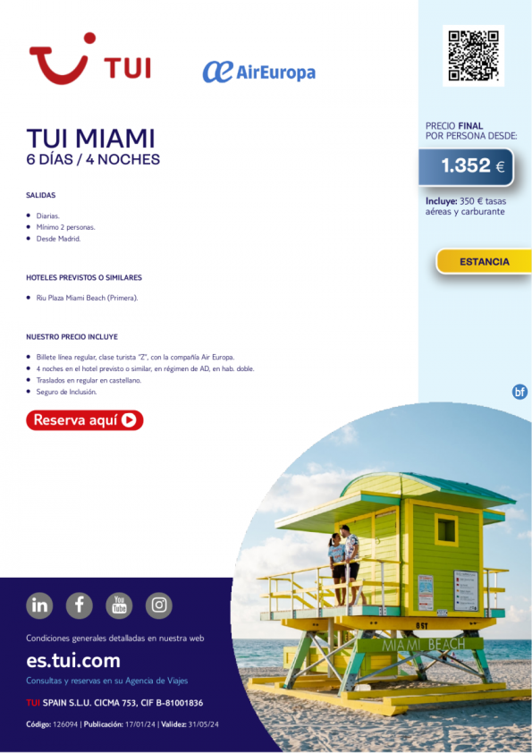 TUI Miami. 6 d / 4 n. Vuelos con UX. Salidas diarias desde MAD desde 1.352 € 