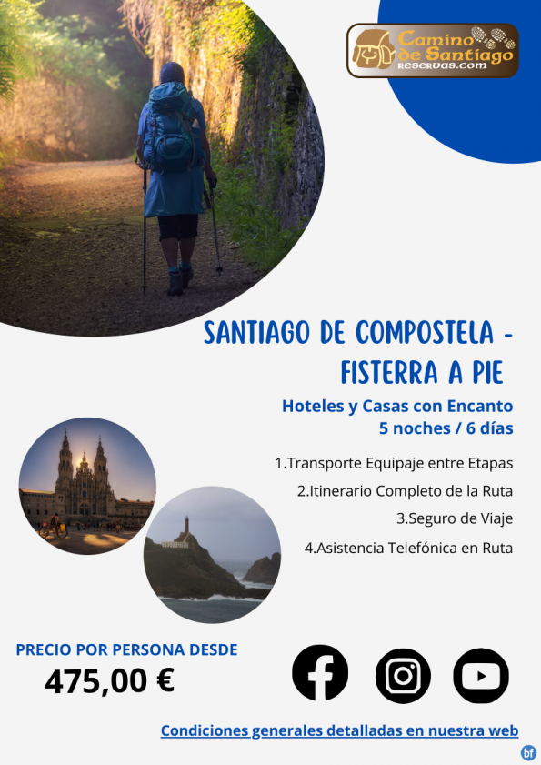 Santiago de Compostela - Fisterra a Pie. Epílogo a Fisterra. Hoteles con Encanto. 5 Noches/6 Días. 475 € 	