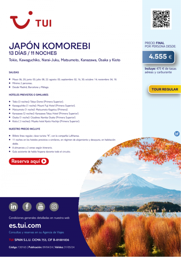 Japón Komorebi. 13 d / 11 n. Tour Regular. Salidas hasta NOV desde Mad, Bcn y Agp desde 4.555 € 