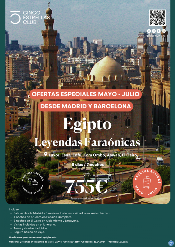 NUEVA Oferta Egipto dsd 755 € Leyendas Faraónicas 8d/7n salidas mayo-julio en chárter desde Madrid y Barcelona