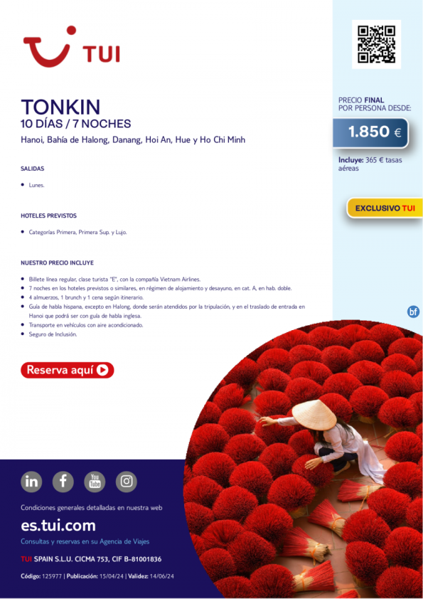 Vietnam. Tonkin. 10 d / 7 n. Exclusivo TUI. Salidas lunes desde 1.850 € 