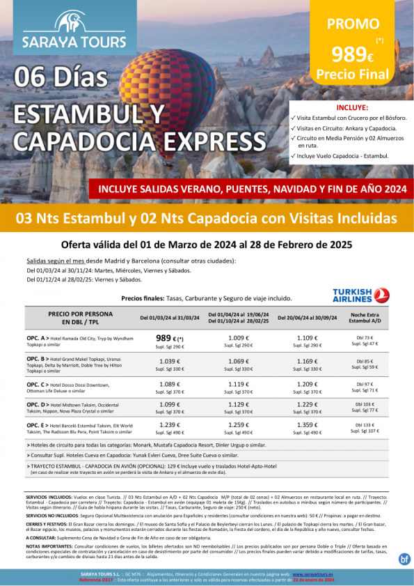 Promo! Estambul y Capadocia Express 06 días con Vuelos y Visitas Incluidas hasta Febrero 2025