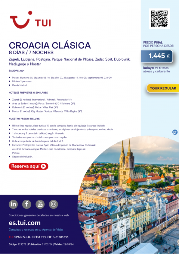 Croacia Clásica. 8 d / 7 n. Tour Regular. Salidas desde MAD desde 1.445 € 