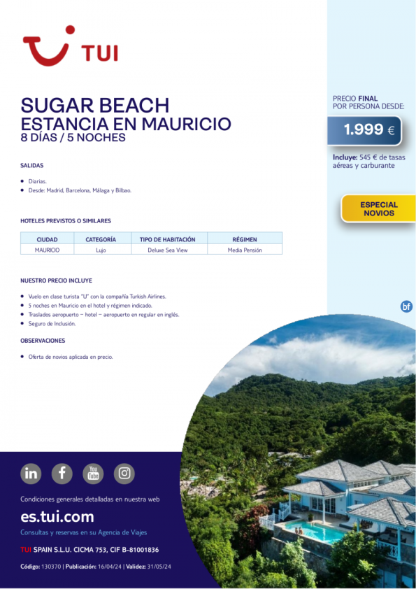 Isla Mauricio. Hotel Sugar Beach. Lujo. 8 d / 5 n. Especial Novios. MP. Salidas diarias desde 1.999 € 