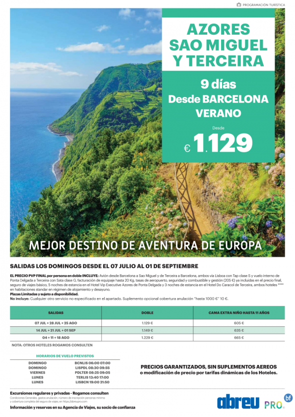 Azores Combinado 2 Islas desde Barcelona Jul a Sep salida domingos 9 dias pvp transparentes sin suplementos112