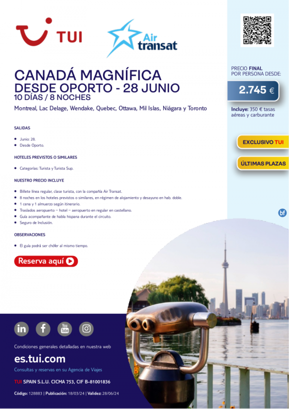 Canadá Magnífica. 10 d / 8 n. Exclusivo TUI. Salida 28 JUN desde OPO desde 2.745 € 