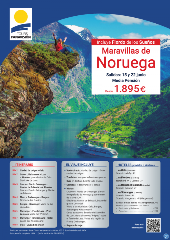 Maravillas de Noruega Incluye Fiordo de los Sueños ¡Plazas Limitadas! En MP. 15 y 22 de junio