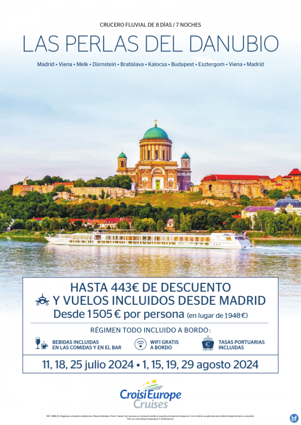 Hasta 443 € DTO - Crucero fluvial Danubio con vuelos desde Madrid - 8 días - régimen Todo Incluido - jul y ago
