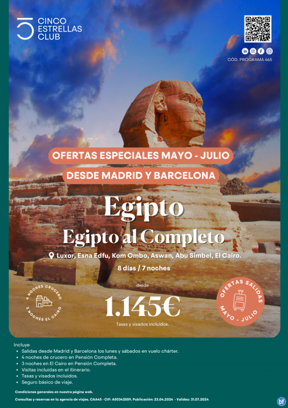 NUEVA OFERTA Egipto dsd 1.145 € Egipto al completo 8d/7n salidas mayo-julio en chárter desde Madrid y Barcelona